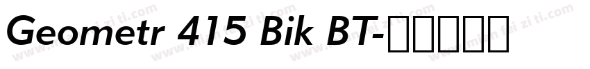 Geometr 415 Bik BT字体转换